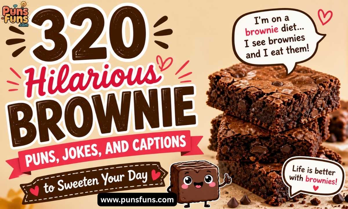 320 Hilarious Brownie Puns, Jokes, and Captions to Sweeten Your Day
