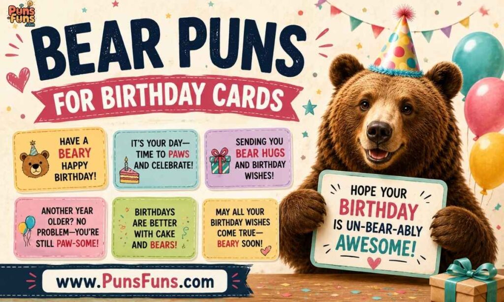 Bear Puns for Birthday Cards