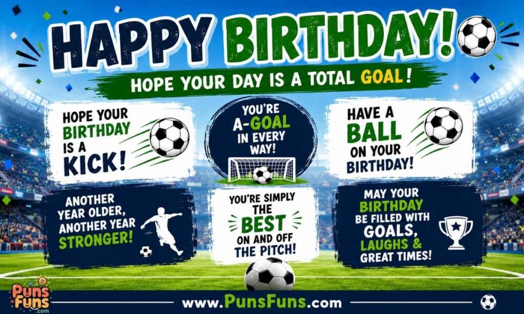 Birthday Soccer Puns