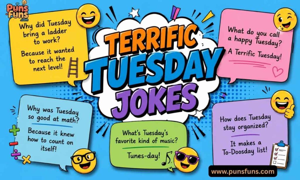 Terrific Tuesday Jokes