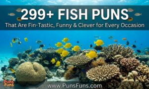 299+ Fish Puns That Are Fin-Tastic, Funny & Clever for Every Occasion