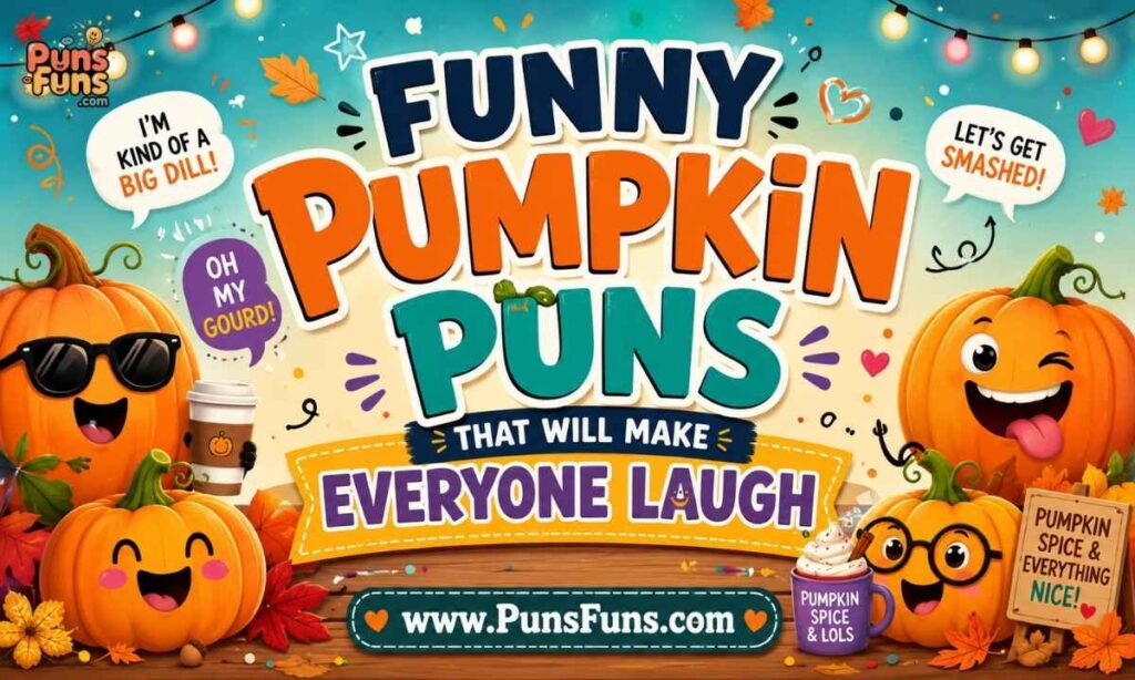 Funny Pumpkin Puns That Will Make Everyone Laugh