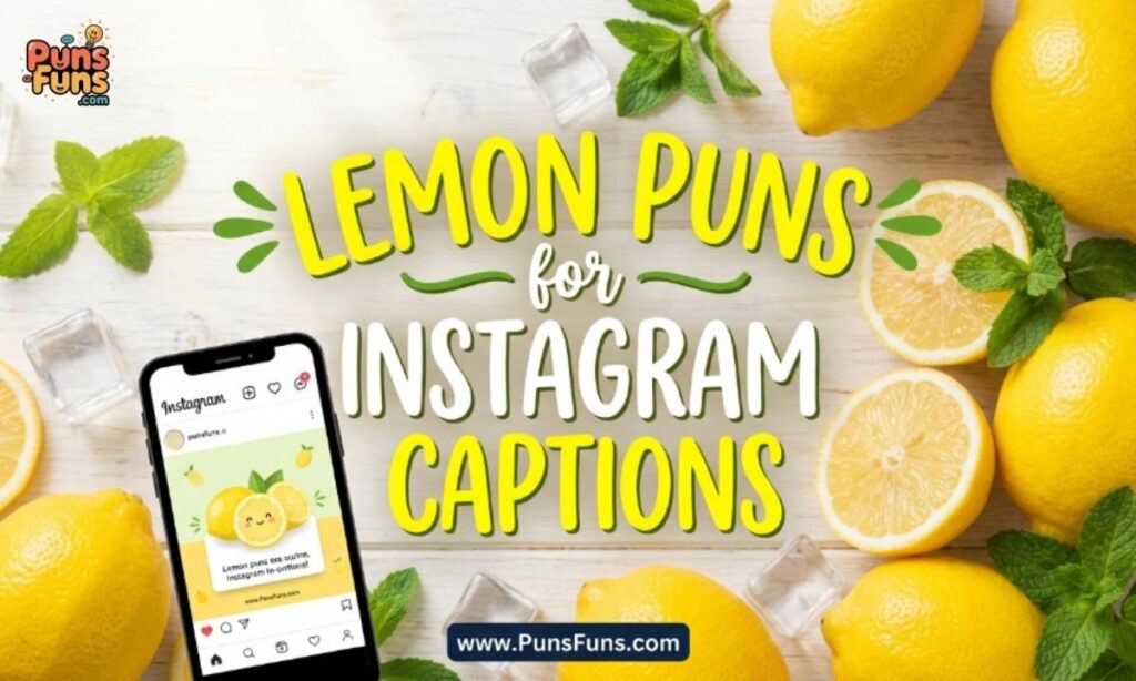 Lemon Puns for Instagram Captions
